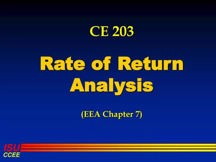 ce 203 rate of return analysis eea chapter 7
