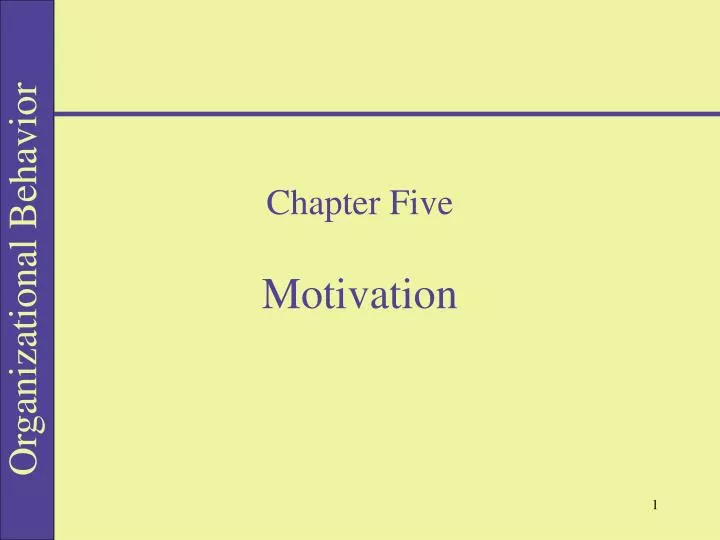 chapter five motivation