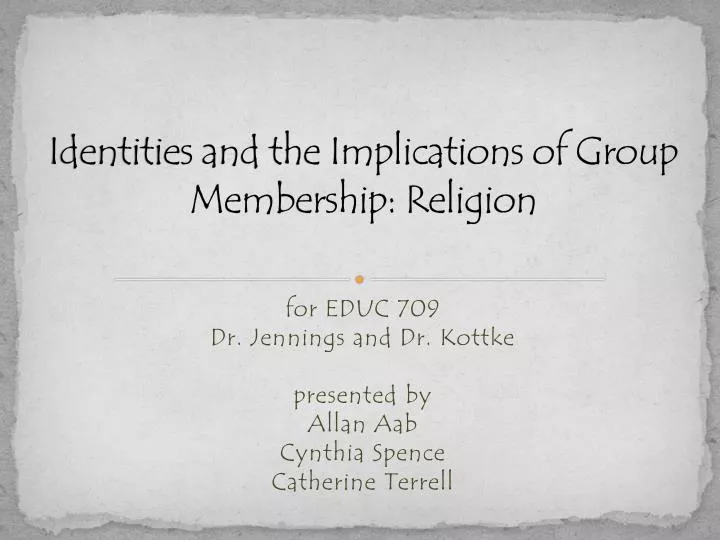 identities and the implications of group membership religion