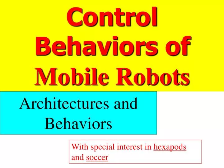 control behaviors of mobile robots