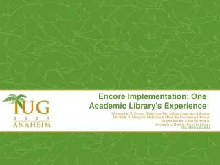 Encore Implementation: One Academic Library's Experience