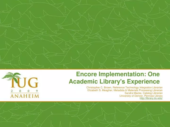 encore implementation one academic library s experience