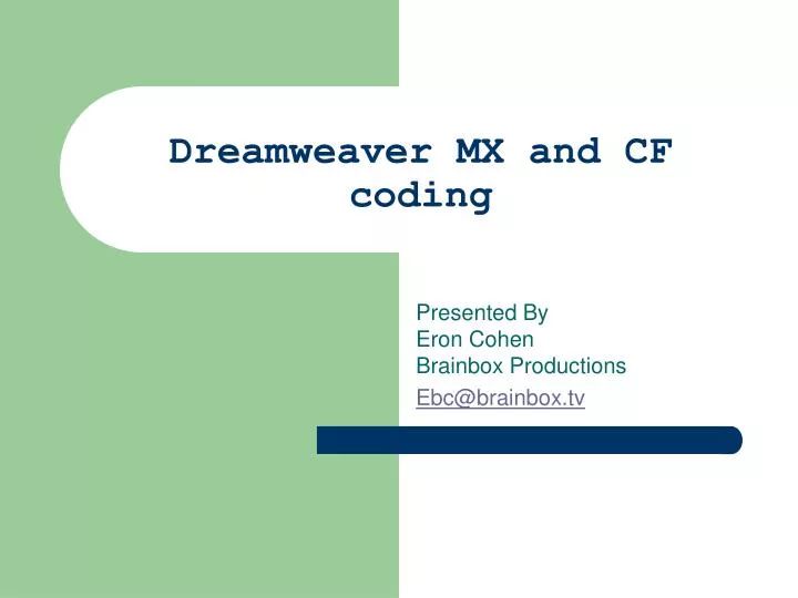 dreamweaver mx and cf coding