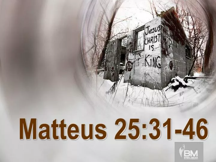 matteus 25 31 46