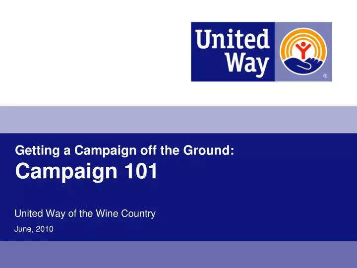 getting a campaign off the ground campaign 101