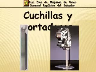 Cuchillas y cortadoras