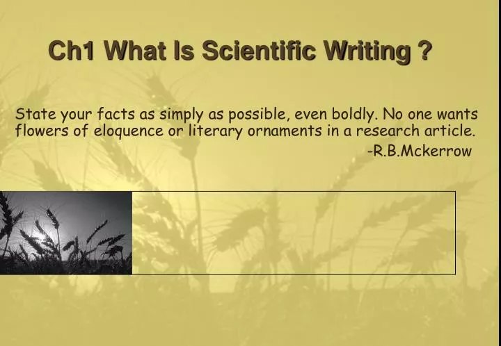ch1 what is scientific writing