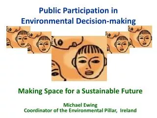 Public Participation in Environmental Decision-making