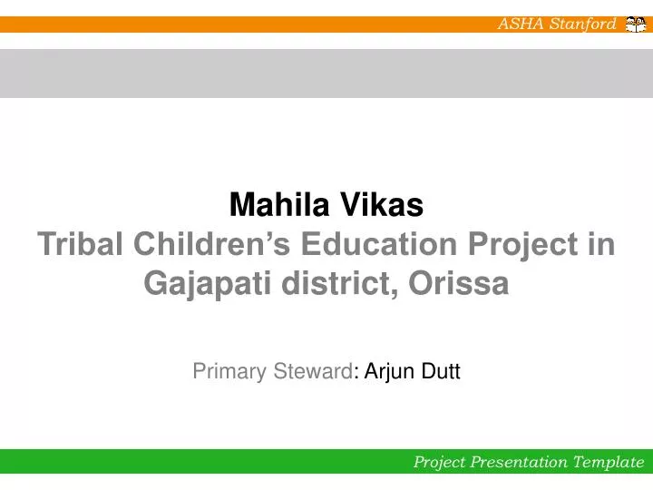 mahila vikas tribal children s education project in gajapati district orissa