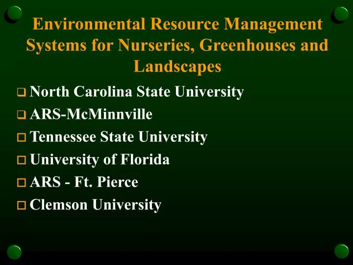 environmental resource management systems for nurseries greenhouses and landscapes