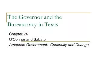 The Governor and the Bureaucracy in Texas