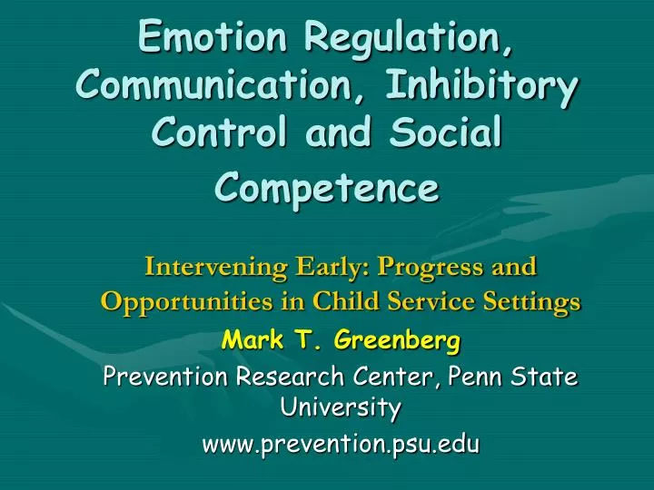 emotion regulation communication inhibitory control and social competence