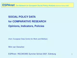 ESPAnet The Network for European Social Policy Analysis Summer School 2007