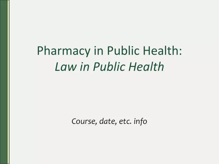 pharmacy in public health law in public health