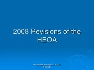 2008 Revisions of the HEOA