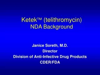 Ketek  (telithromycin) NDA Background