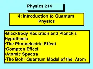 Physics 214