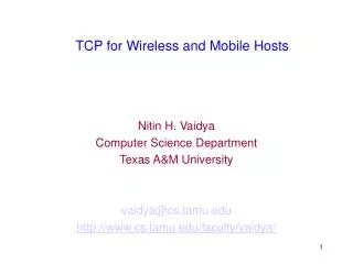 TCP for Wireless and Mobile Hosts