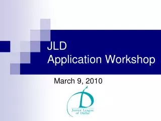 JLD Application Workshop