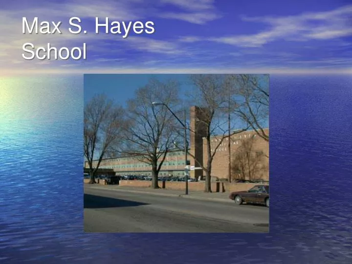 max s hayes school