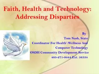 Faith, Health and Technology: Addressing Disparties