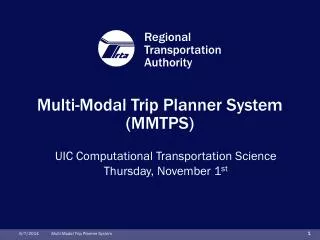 Multi-Modal Trip Planner System (MMTPS)