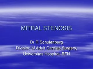 MITRAL STENOSIS