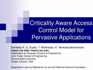 Criticality Aware Access Control Model for Pervasive Applications