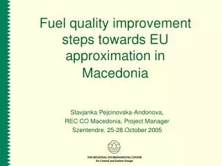 Fuel quality improvement steps towards EU approximation in Macedonia