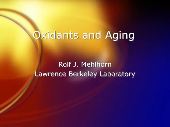 oxidants and aging