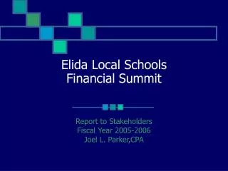 Elida Local Schools Financial Summit