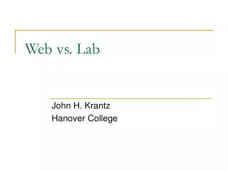 Web vs. Lab