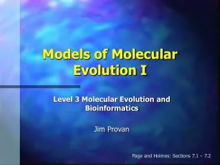 Models of Molecular Evolution I