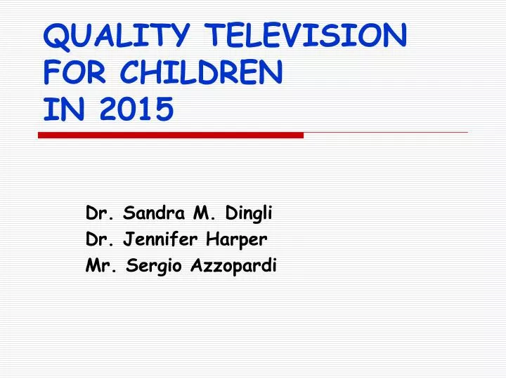 quality television for children in 2015