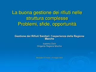 la buona gestione dei rifiuti nelle struttura complesse problemi sfide opportunit