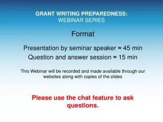 GRANT WRITING PREPAREDNESS: WEBINAR SERIES