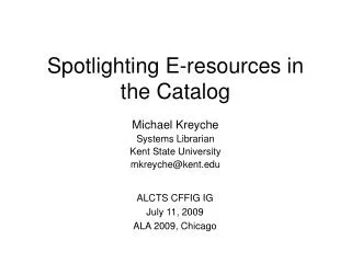 Spotlighting E-resources in the Catalog