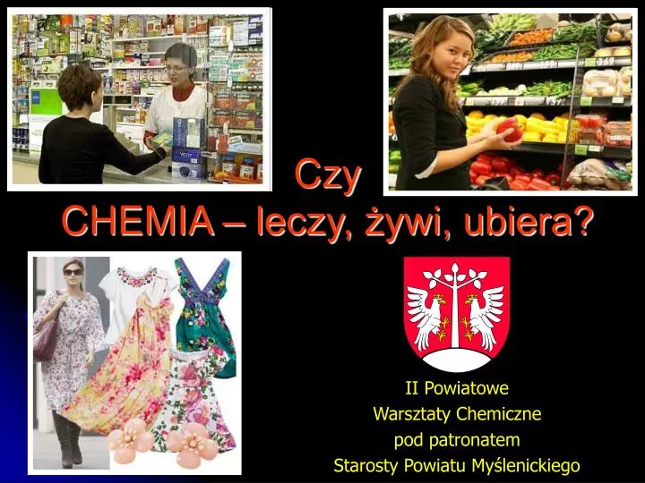 czy chemia leczy ywi ubiera