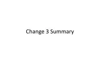 Change 3 Summary