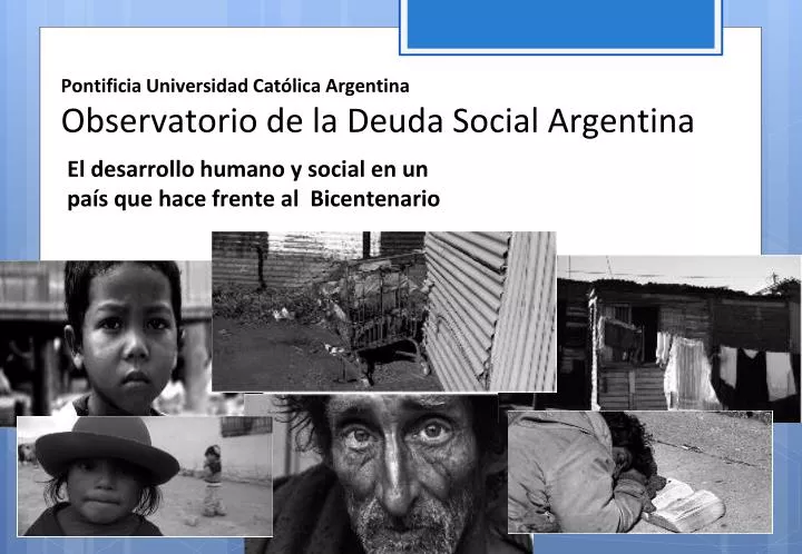 pontificia universidad cat lica argentina observatorio de la deuda social argentina