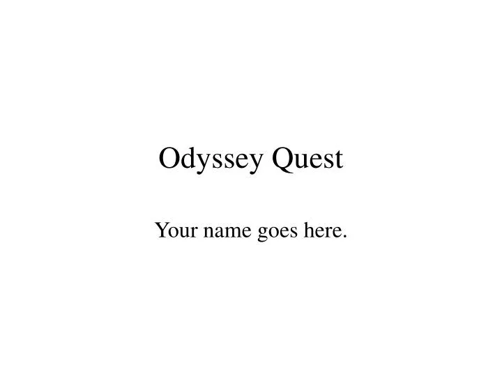 odyssey quest