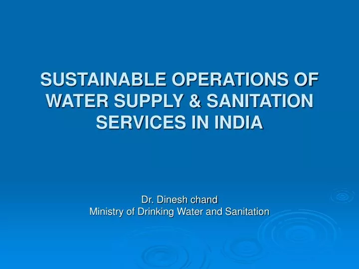 sustainable operations of water supply sanitation services in india