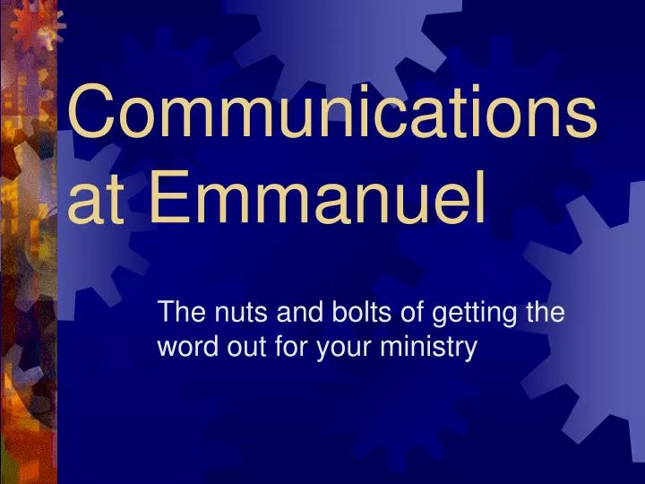 communications at emmanuel