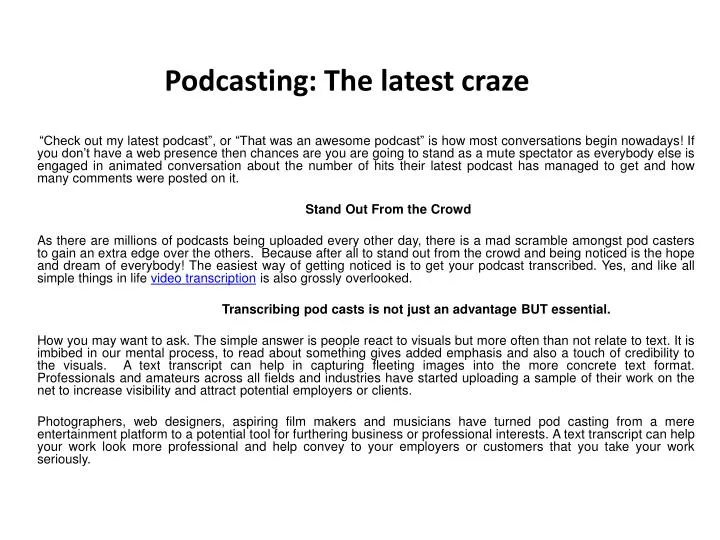 podcasting the latest craze