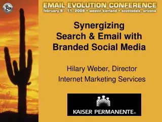 Synergizing Search &amp; Email with Branded Social Media