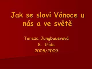 jak se slav v noce u n s a ve sv t