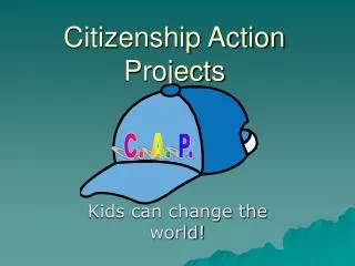 Citizenship Action Projects