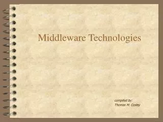 Middleware Technologies