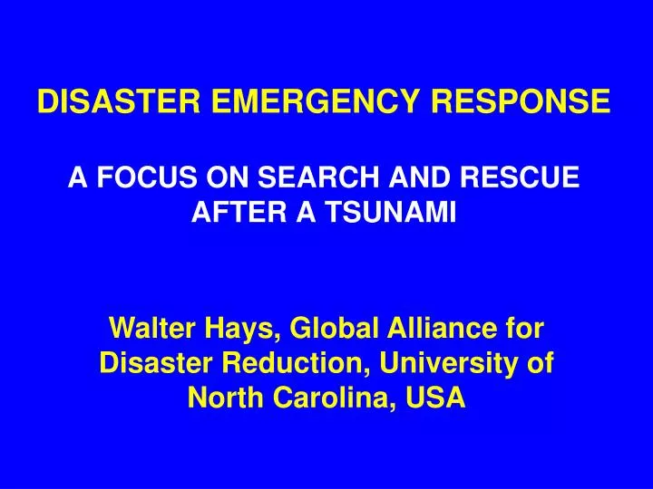 disaster emergency response a focus on search and rescue after a tsunami