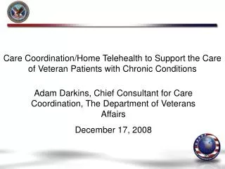 Care Coordination/Home Telehealth to Support the Care of Veteran Patients with Chronic Conditions